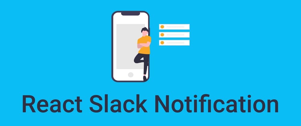 Integrate React Error Boundary with Slack